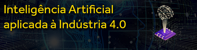 Inteligência Artificial na Indústria 4.0